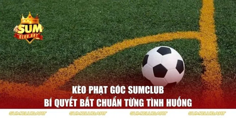 Kèo phạt góc